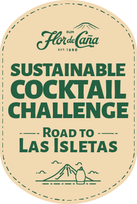 Flor de Cana Sustainable Cocktail Challenge